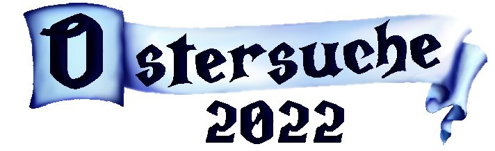 Ein Banner mit dem Schriftzug Ostersuche 2022